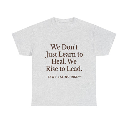 Unisex Inspirational Healing Tee