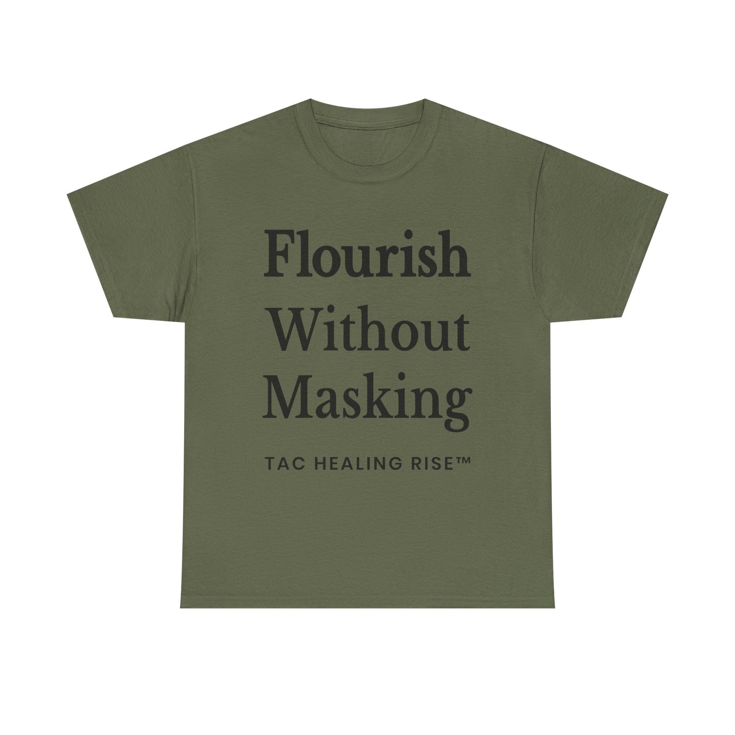 Flourish Without Masking Unisex Heavy Cotton Tee