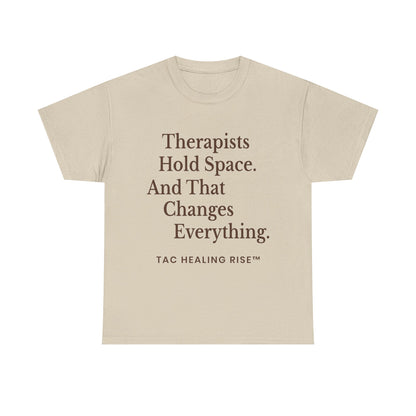 Therapist's Message Unisex Tee