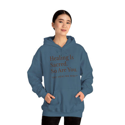 Healing Is Sacred Unisex Hoodie