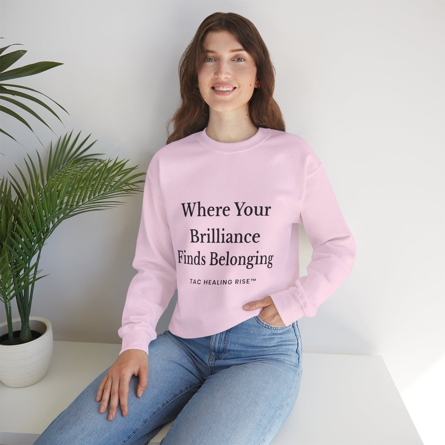 Brilliance Belonging Sweatshirt