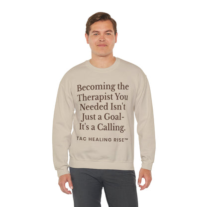 Therapist Calling Unisex Sweatshirt
