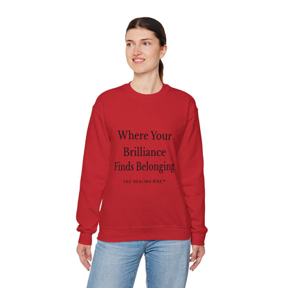 Brilliance Belonging Sweatshirt