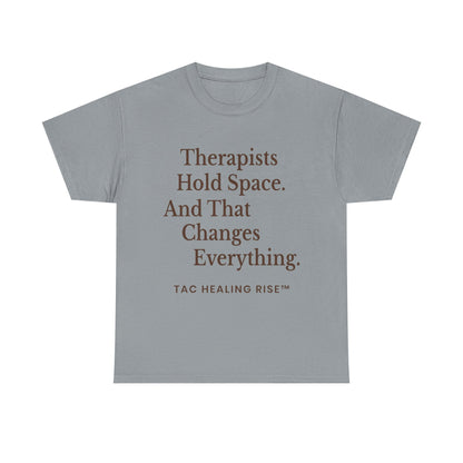 Therapist's Message Unisex Tee