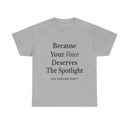 Empowering Voice Tee, Inspirational T-Shirt