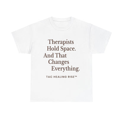 Therapist's Message Unisex Tee