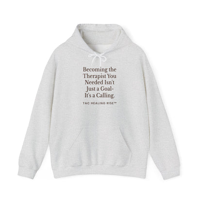 Becoming the Therapist You Needed Unisex Hoodie