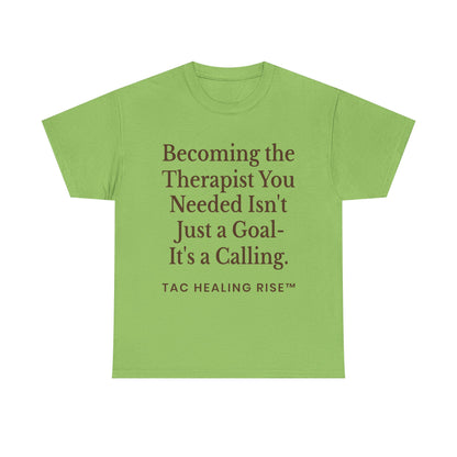 Empowering Therapist Unisex Tee