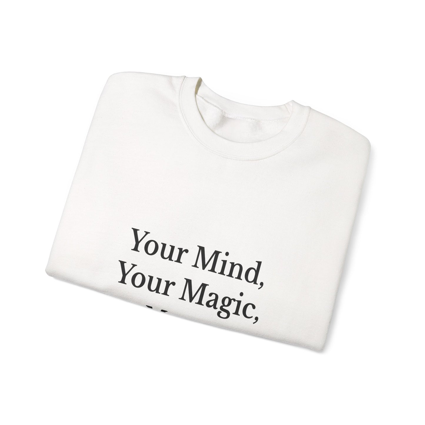 Empowering Unisex Sweatshirt