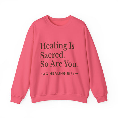 Healing Is Sacred Crewneck Sweatshirt
