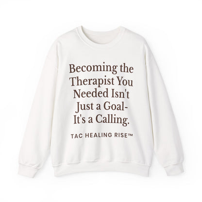 Therapist Calling Unisex Sweatshirt