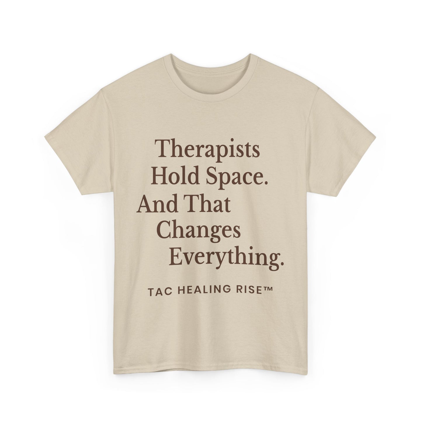 Therapist's Message Unisex Tee