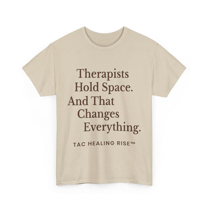 Therapist's Message Unisex Tee