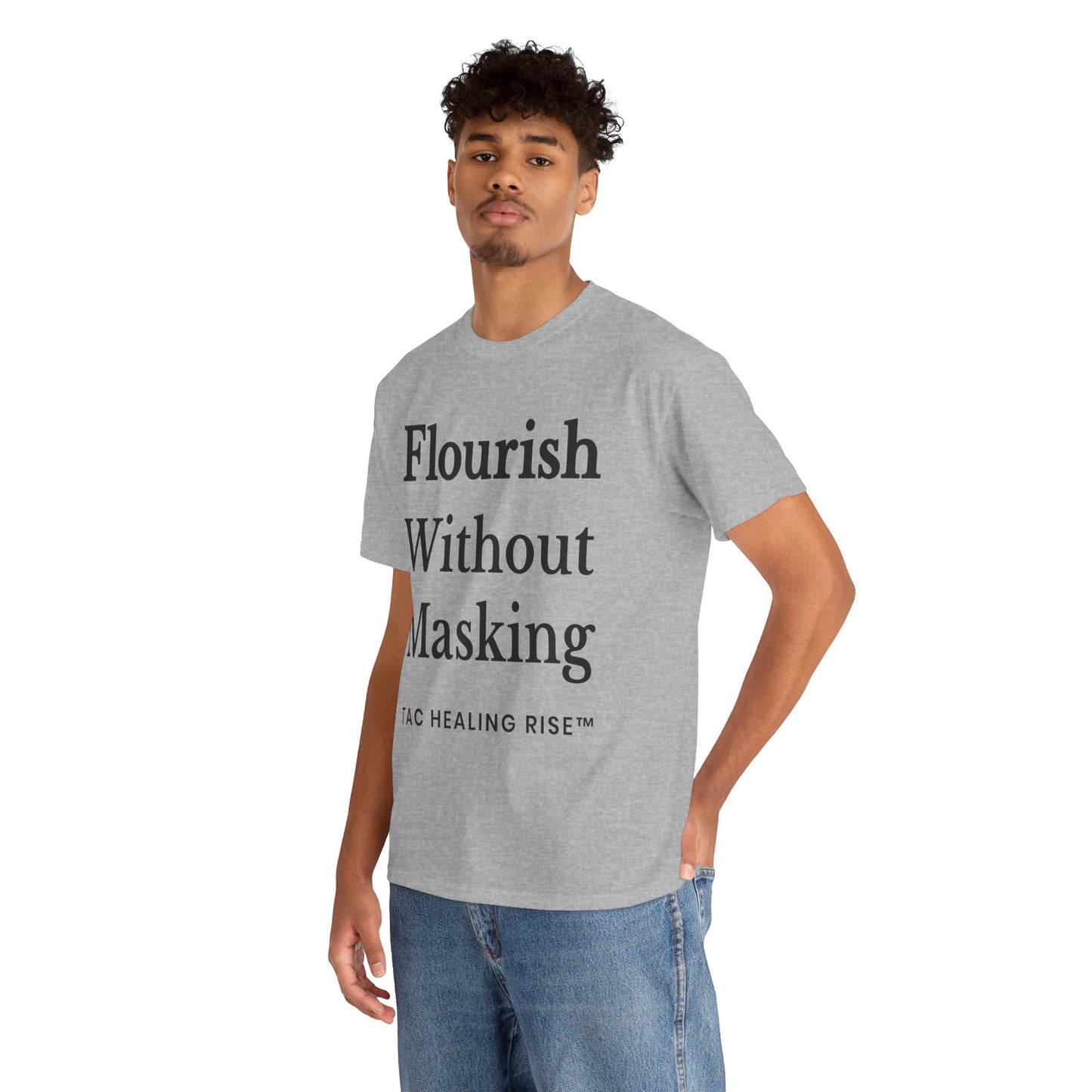 Flourish Without Masking Unisex Heavy Cotton Tee