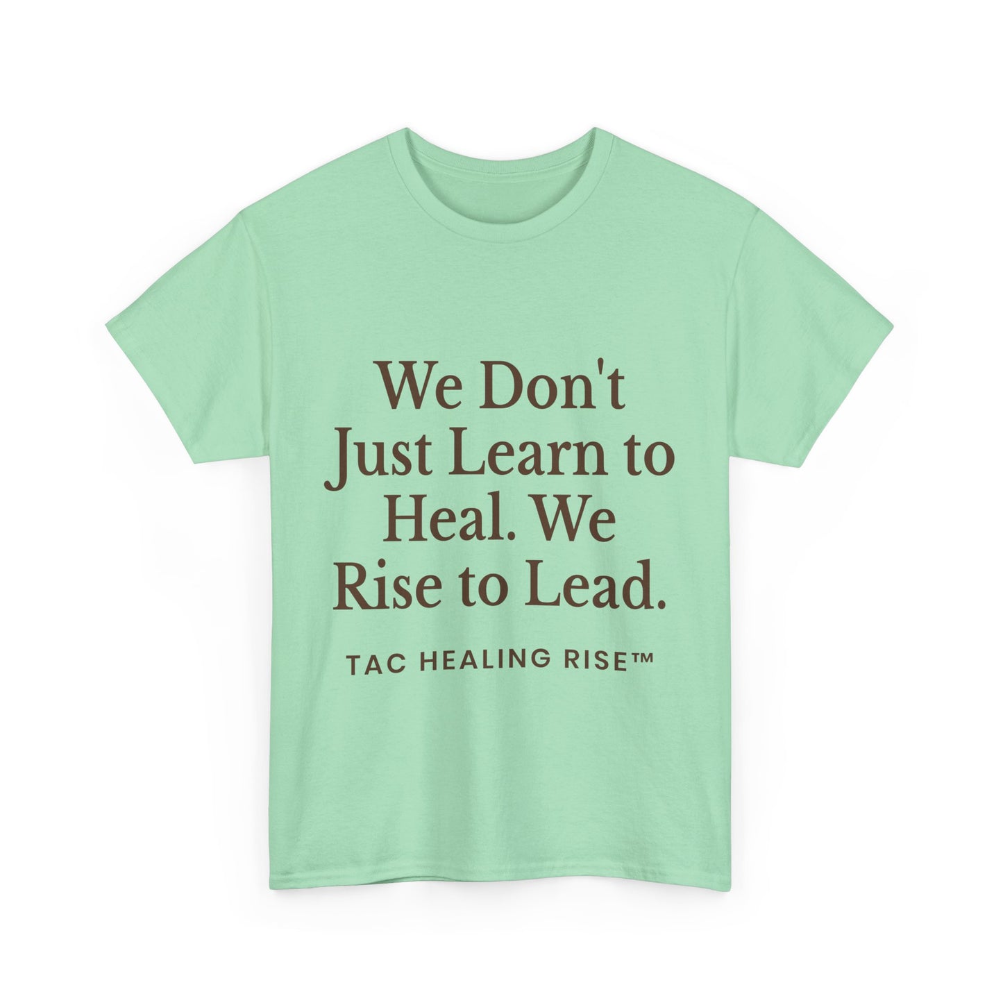 Unisex Inspirational Healing Tee