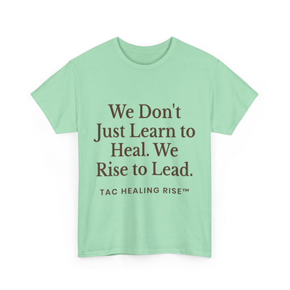 Unisex Inspirational Healing Tee