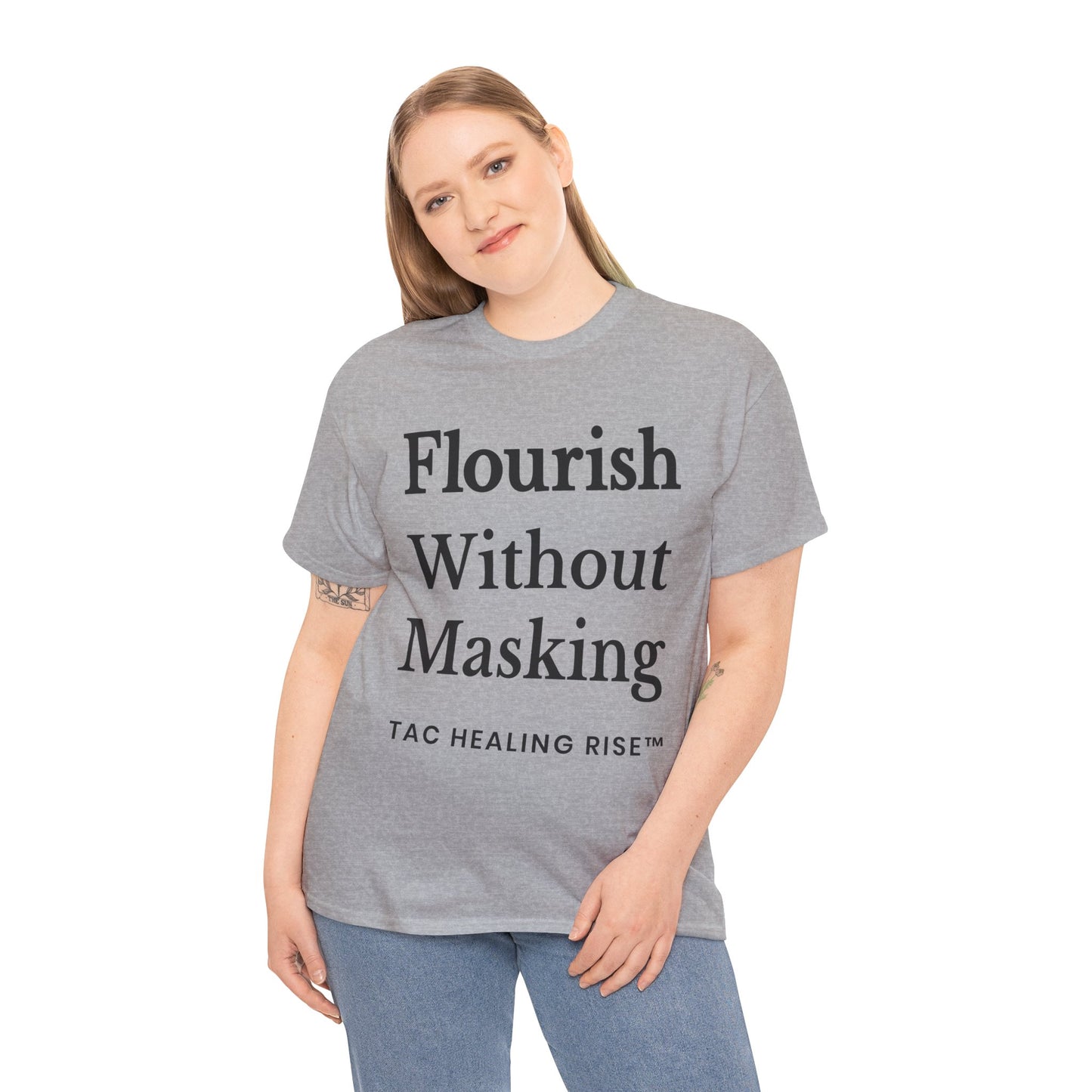 Flourish Without Masking Unisex Heavy Cotton Tee