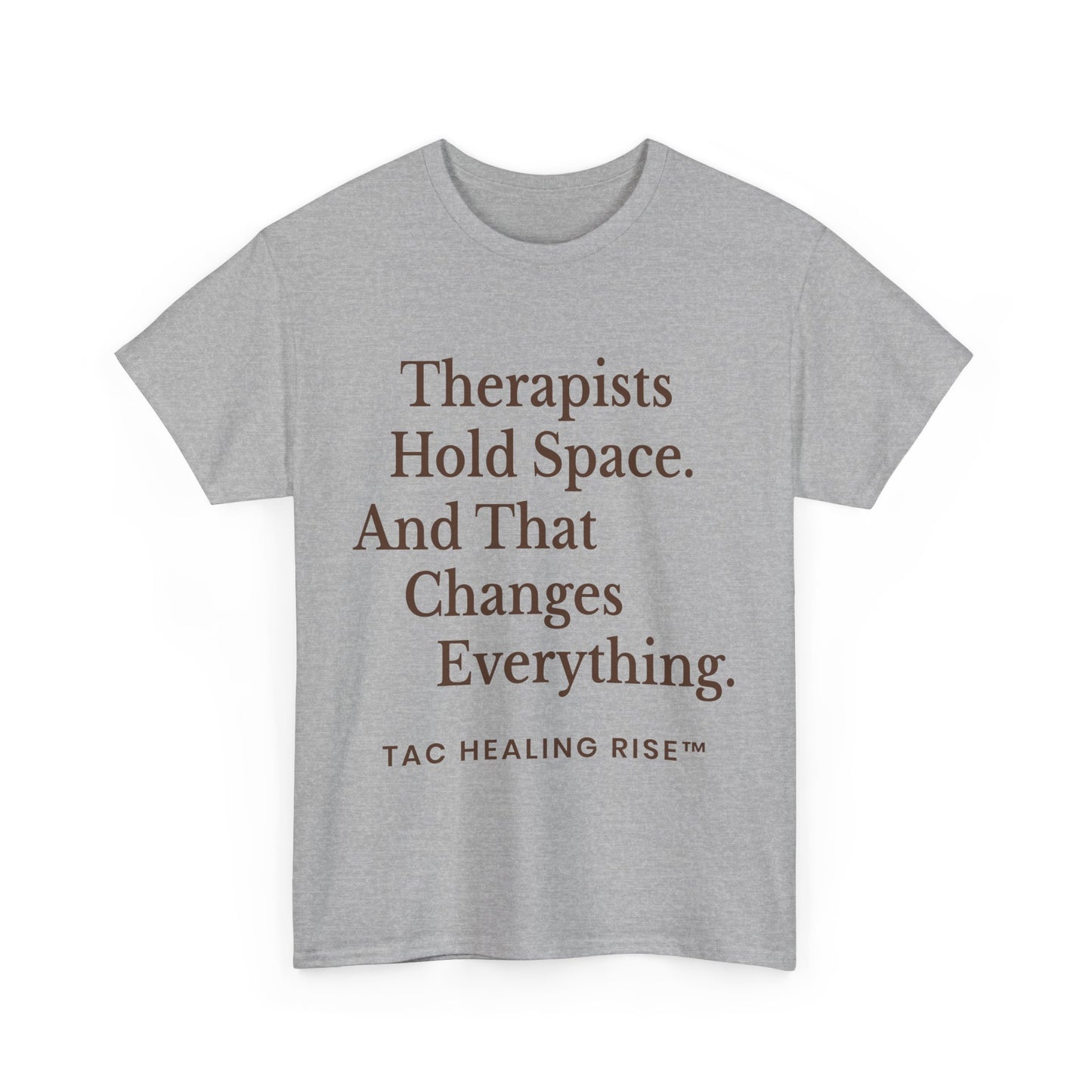 Therapist's Message Unisex Tee