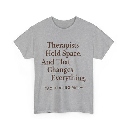 Therapist's Message Unisex Tee