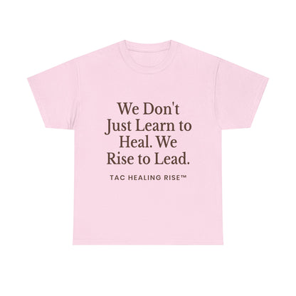 Unisex Inspirational Healing Tee