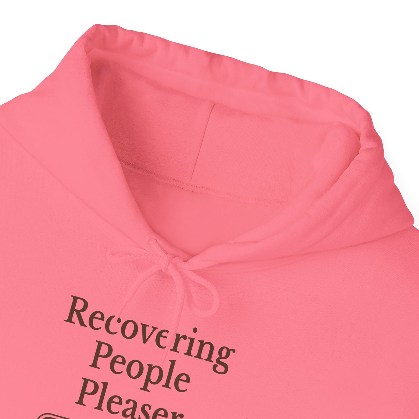 Unisex Recovering People Pleaser Hoodie