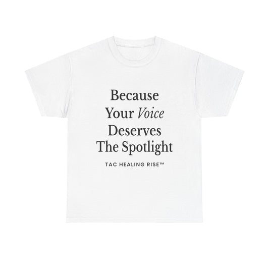 Empowering Voice Tee, Inspirational T-Shirt