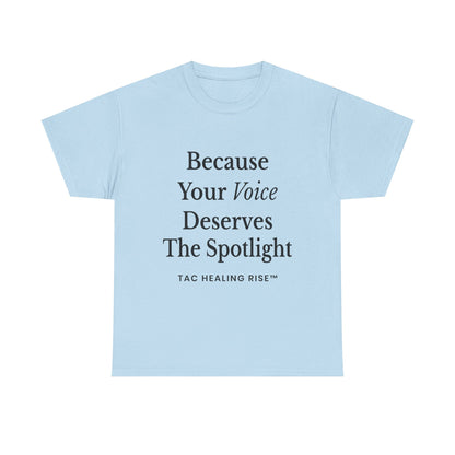 Empowering Voice Tee, Inspirational T-Shirt