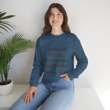 Therapists Matter Unisex Sweatshirt