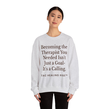 Therapist Calling Unisex Sweatshirt