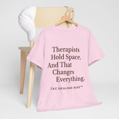 Therapist's Message Unisex Tee