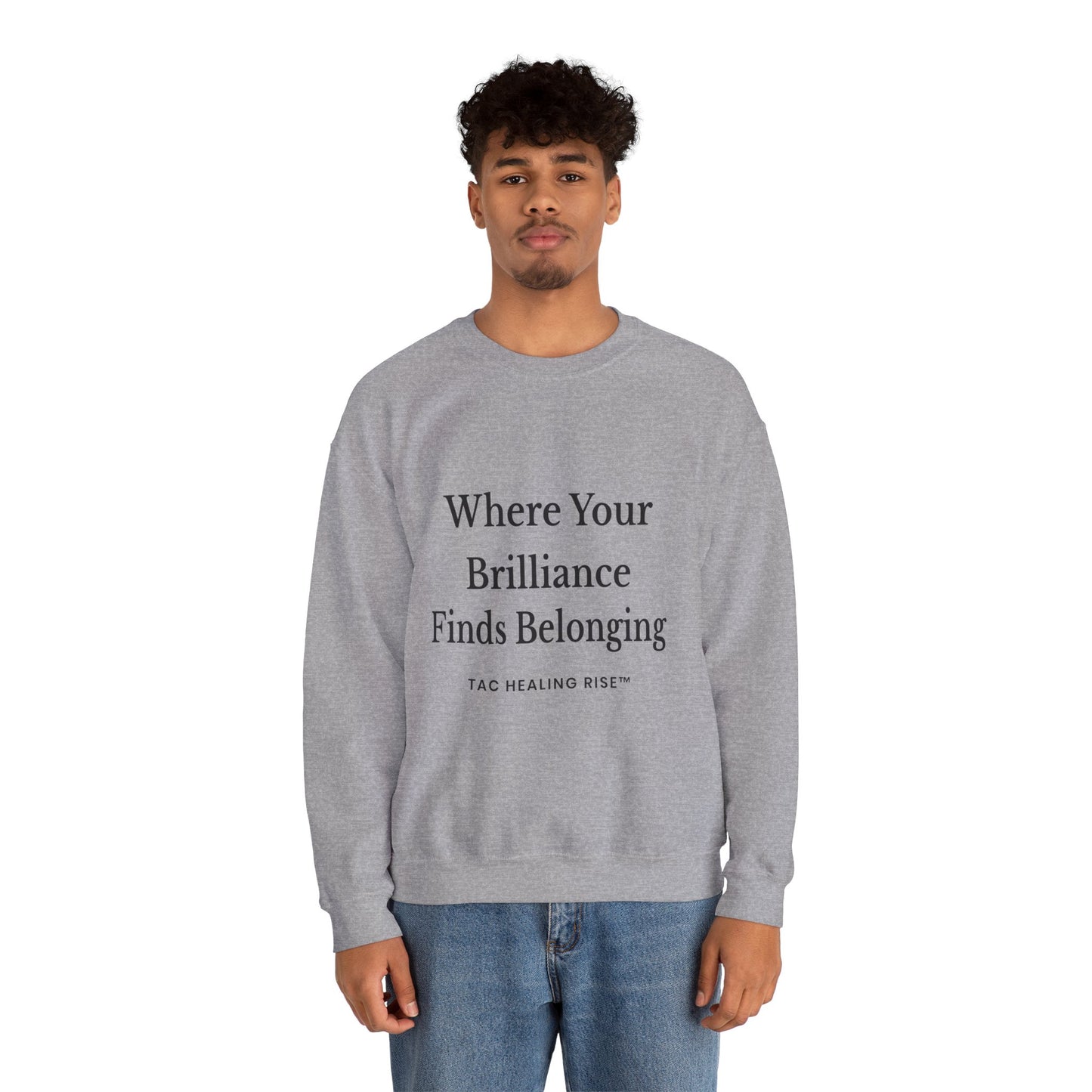 Brilliance Belonging Sweatshirt