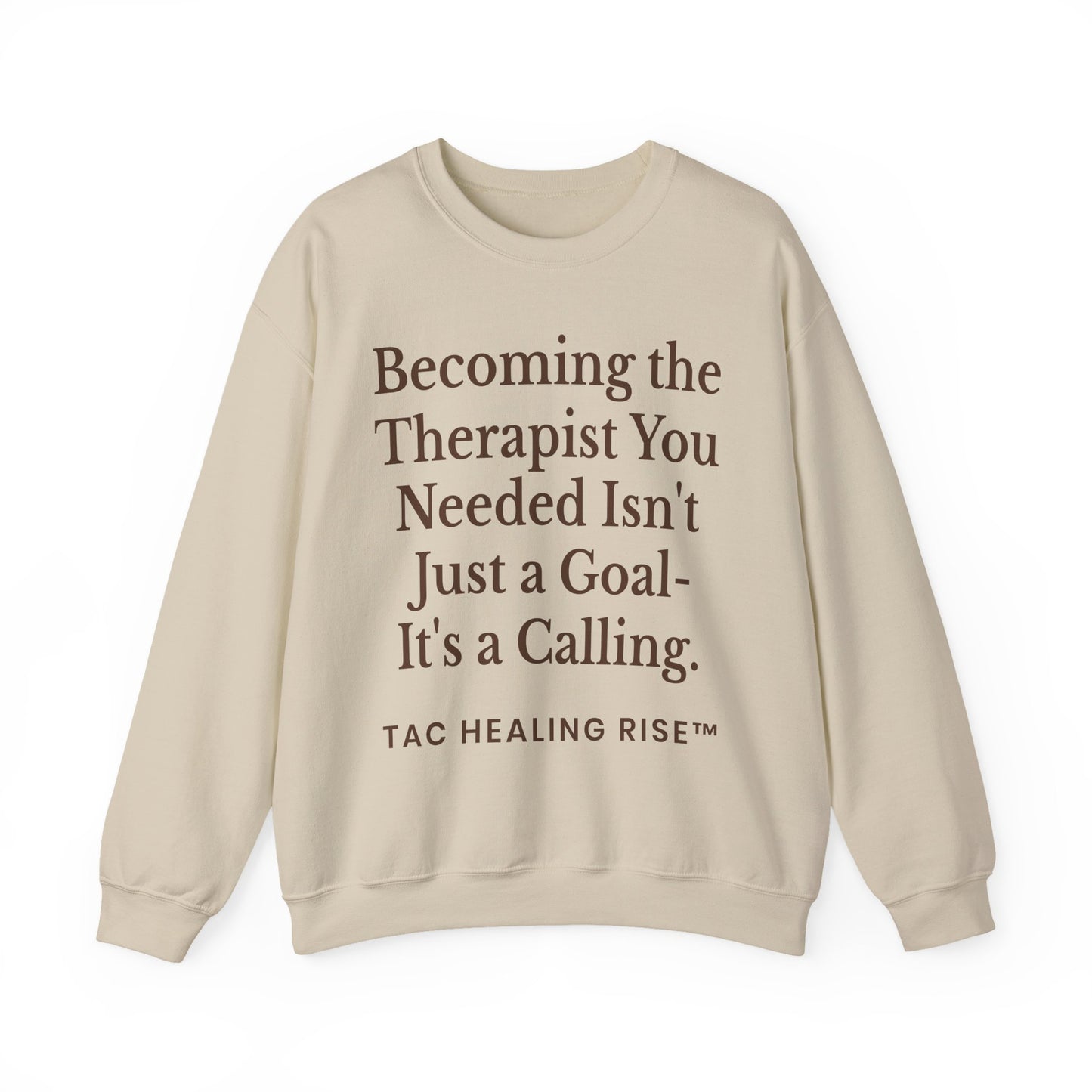 Therapist Calling Unisex Sweatshirt