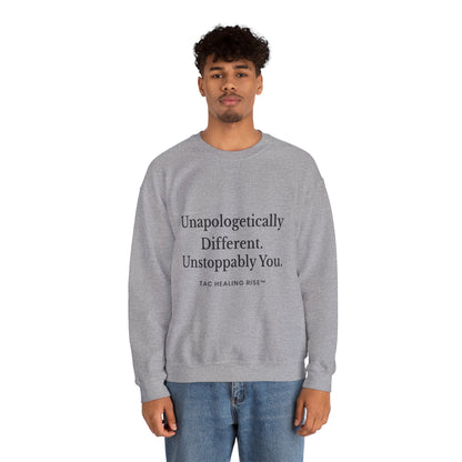 Unapologetically Different Sweatshirt