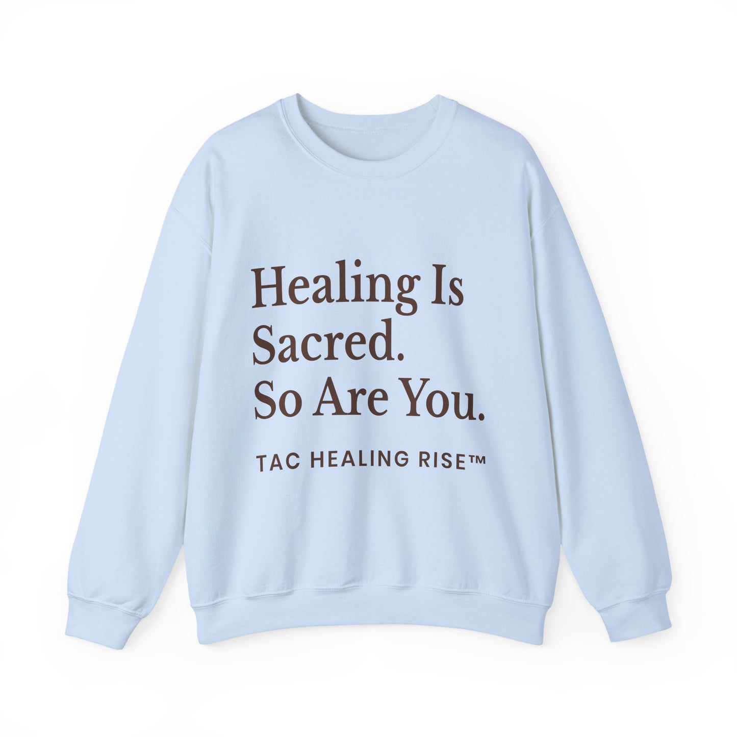 Healing Is Sacred Crewneck Sweatshirt