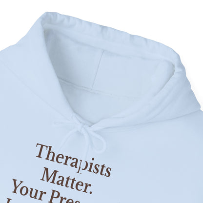 Therapists Matter Unisex Hoodie
