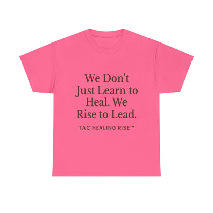 Unisex Inspirational Healing Tee