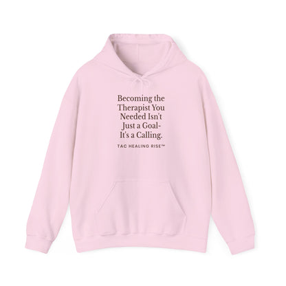 Becoming the Therapist You Needed Unisex Hoodie