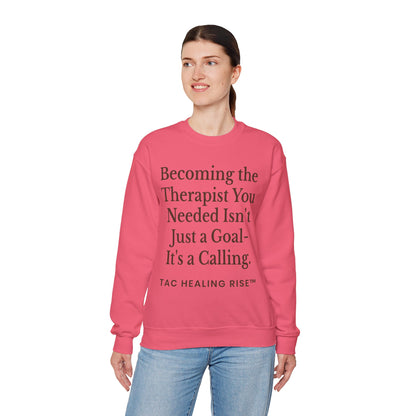 Therapist Calling Unisex Sweatshirt