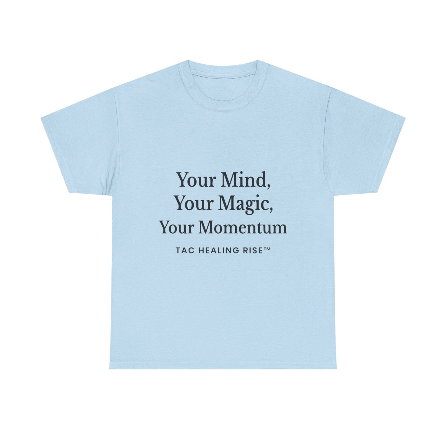 Motivational Unisex Heavy Cotton Tee