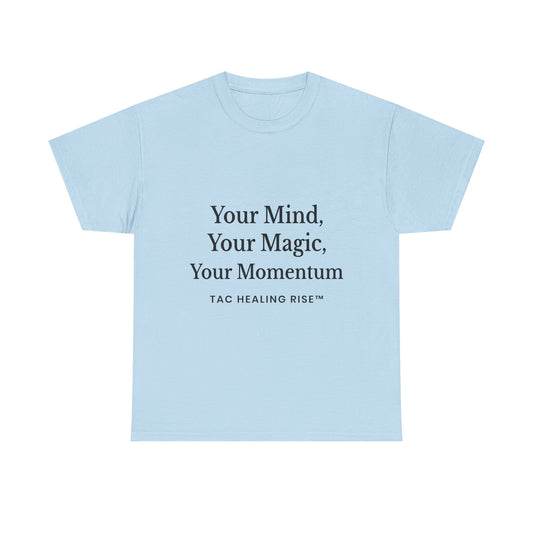 Motivational Unisex Heavy Cotton Tee