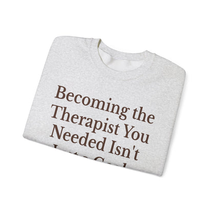 Therapist Calling Unisex Sweatshirt