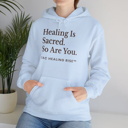 Healing Is Sacred Unisex Hoodie