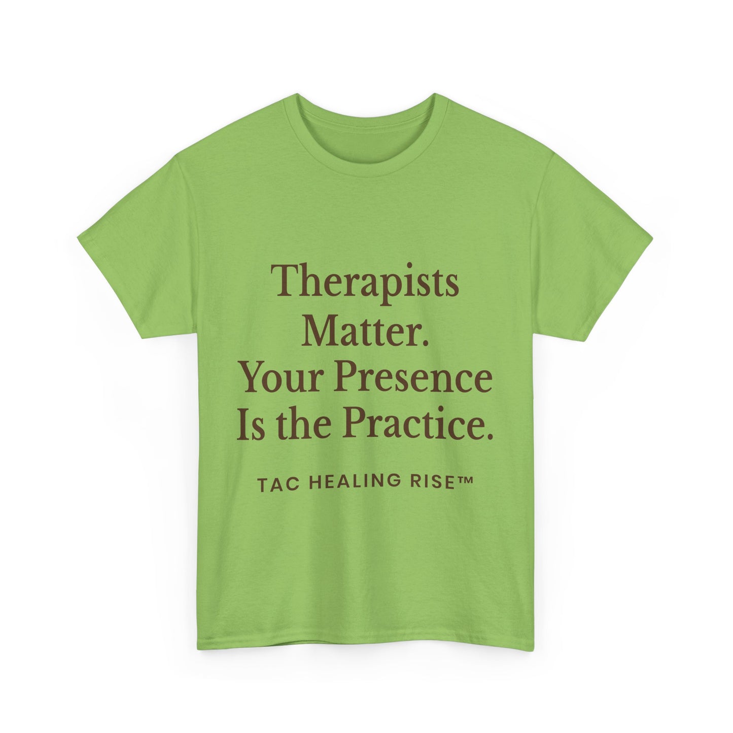 Therapist Appreciation Unisex Tee