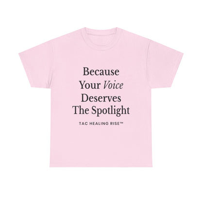 Empowering Voice Tee, Inspirational T-Shirt