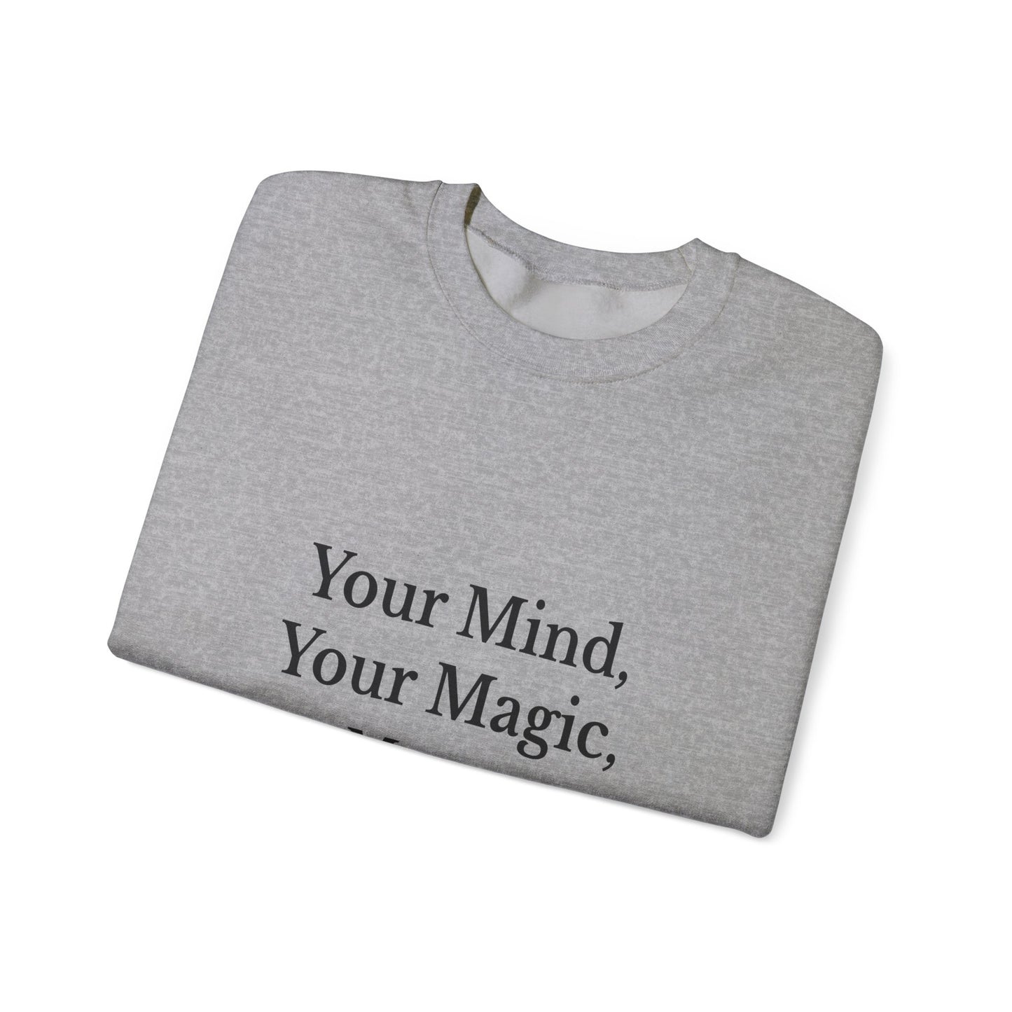 Empowering Unisex Sweatshirt