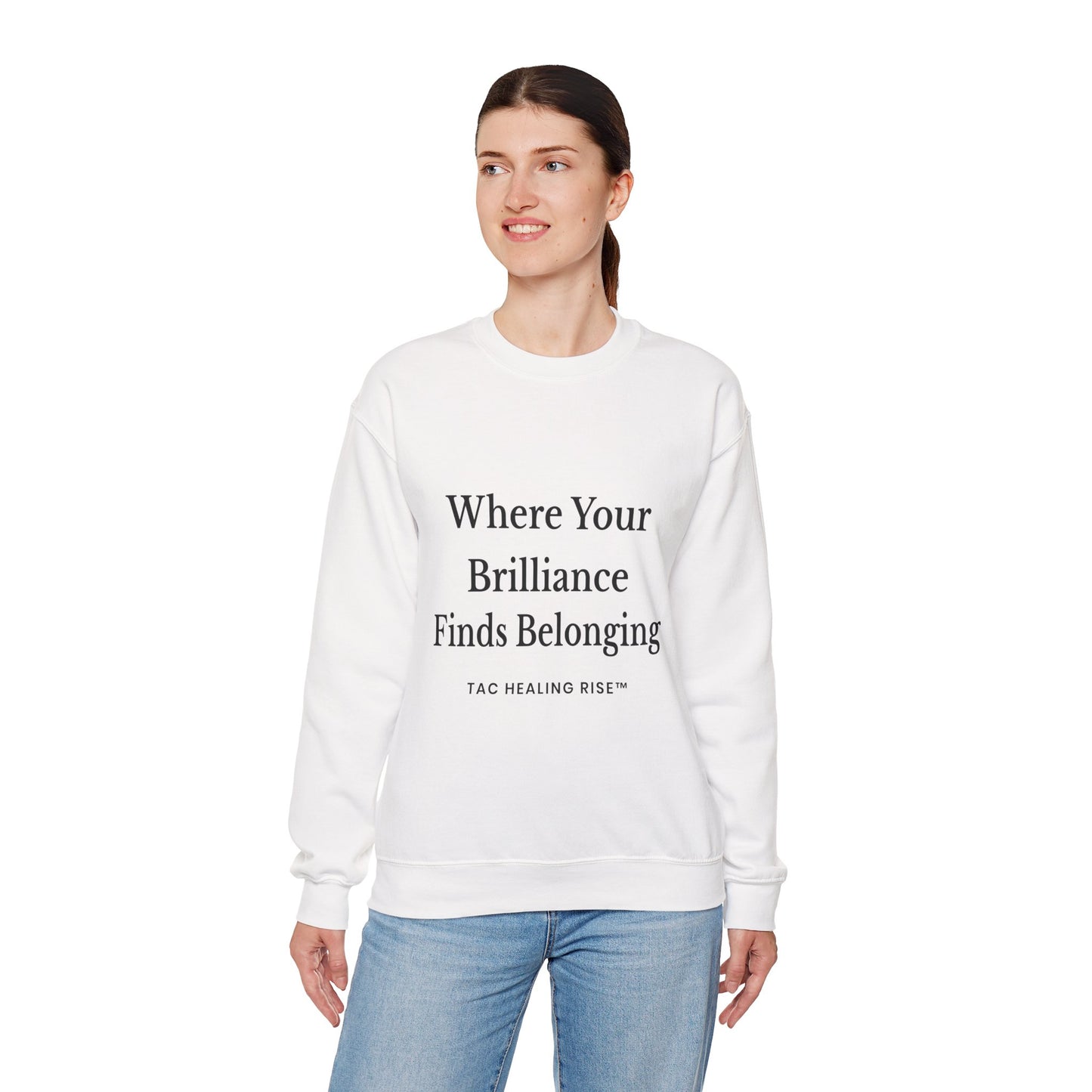 Brilliance Belonging Sweatshirt