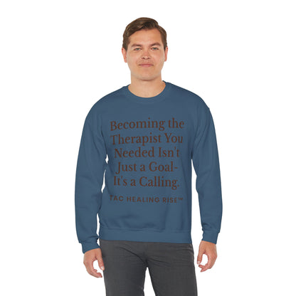 Therapist Calling Unisex Sweatshirt