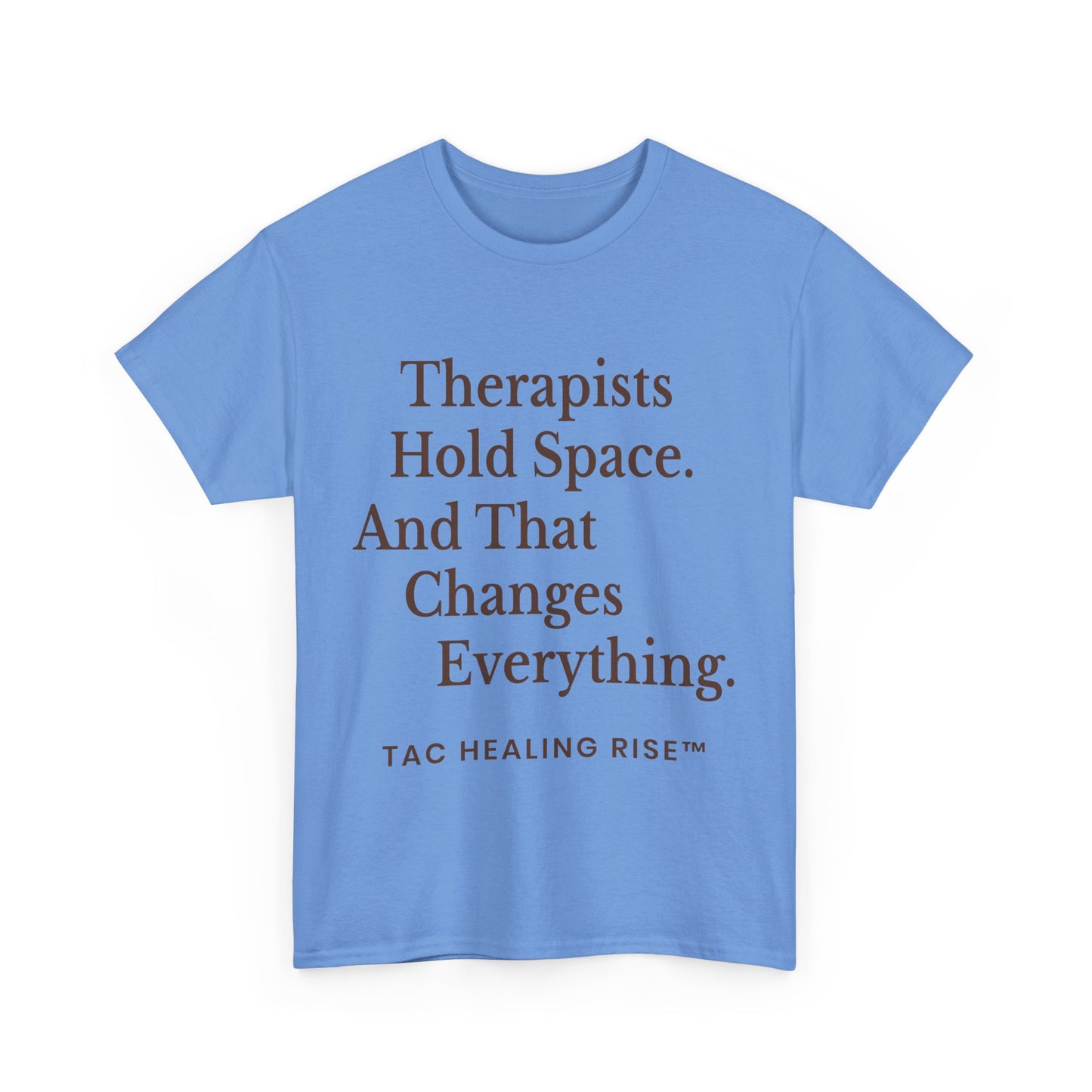 Therapist's Message Unisex Tee