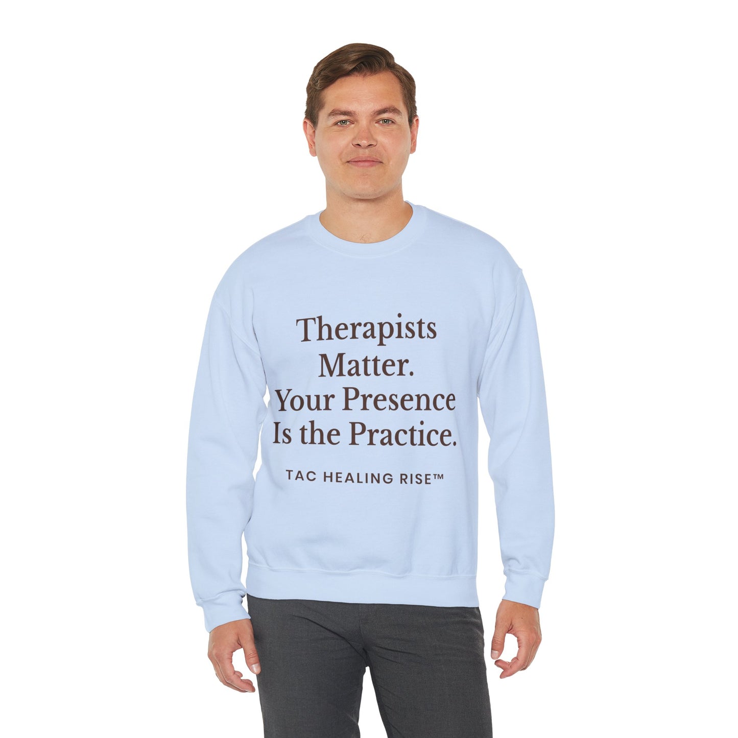 Therapists Matter Unisex Sweatshirt