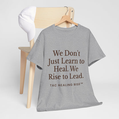 Unisex Inspirational Healing Tee